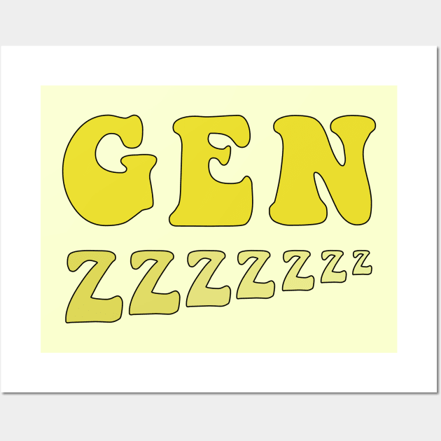 Sleepy Gen Z Wall Art by Gold Star Creative